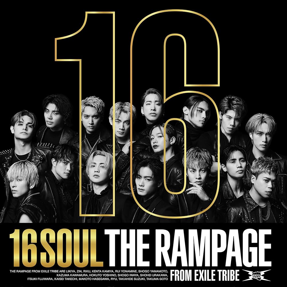 THE RAMPAGE from EXILE TRIBE – 16SOUL | Soundgraphics